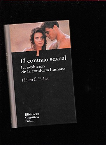 CONTRATO SEXUAL - EL. LA EVOLUCION DE LA CONDUCTA HUMANA