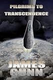 Pilgrims to Transcendence (The Transcendental Machine Book 0)