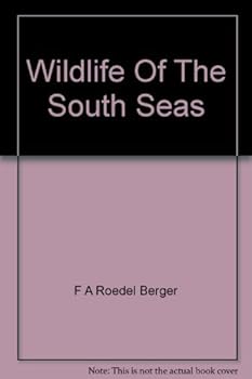Hardcover Wildlife of the South Seas Book
