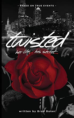 Twisted: Her Life , His Secret