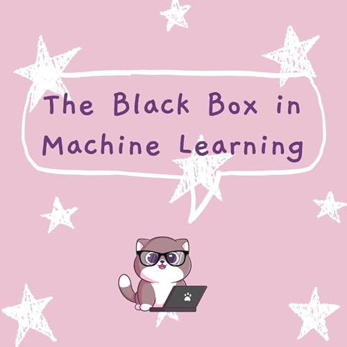 Episode #2: Who's Afraid of the Big Black Box?