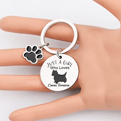 PLITI Cairn Terrier Gift Cairn Terrier Dog Lover Gift Cairn Terrier Owner Gift Just A Girl Who Loves Cairn Terriers Keychain4