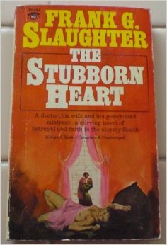 THE STUBBORN HEART. B000MC5MOK Book Cover