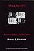 TV or Not TV: Television, Justice, and the Courts : A Twentieth Century Fund Book - Goldfarb, Ronald L.