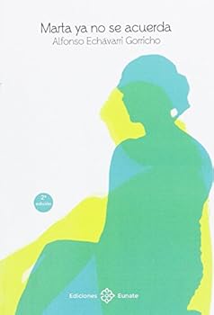 Paperback Marta ya no se acuerda [Spanish] Book