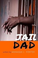 Jail Dad 0967951674 Book Cover