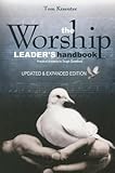 The Worship Leader's Handbook: Practical Answers to Tough Questions
