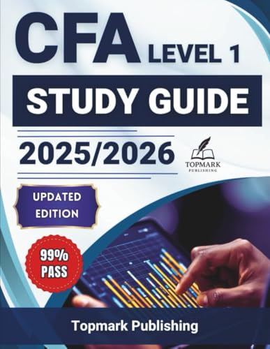 CFA Level 1 Study Guide 2025-2026: All-in-One Exam Prep with Real-World Practice Questions, Expert Insights, and Proven Strategies Aligned with the ... CFA Curriculum (SmartTest Success Series)