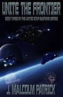 Unite the Frontier 1973280876 Book Cover