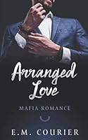 Arranged Love 1796233080 Book Cover