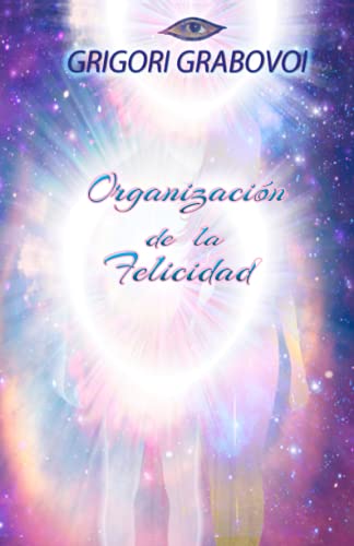 Organización de la Felicidad (Spanish Edition)