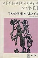 Transhimalaya (Ancient civilizations) 2826305751 Book Cover