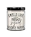 Smells Like Freshly Signed Divorce Papers Candle for Newly Divorced Friend Funny Divorcee Keepsake for Men Women 9 Oz. Vanilla Scented Soy Wax