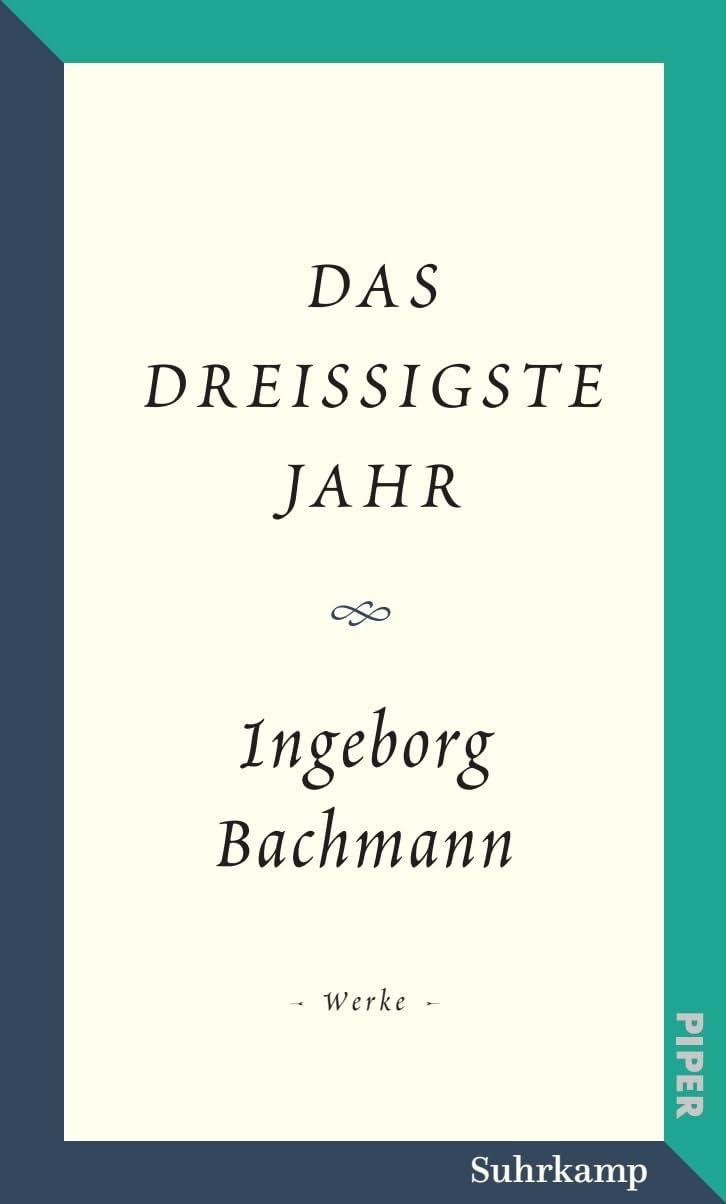 Das dreißigste Jahr: Salzburger Bachmann Edition