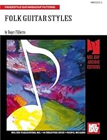 Folk Guitar Styles 0786671939 Book Cover