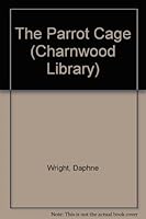 The Parrot Cage 0708985807 Book Cover