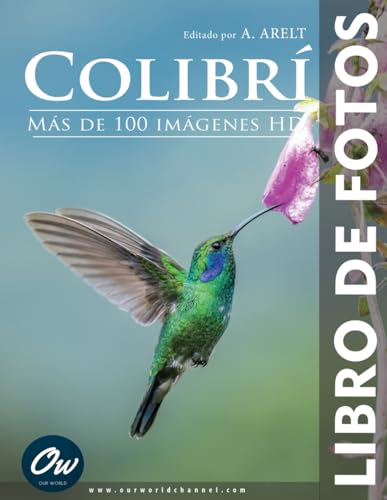Colibrí: Libro de fotos