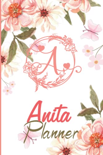 Anita Name Planner | Customized Notebook planner | Customised Gift for Anita: Weekly & Monthly Planner With Notebook Journal | Password Log | Phone ... | Party Planner | Perfect Gift Idea For Anita