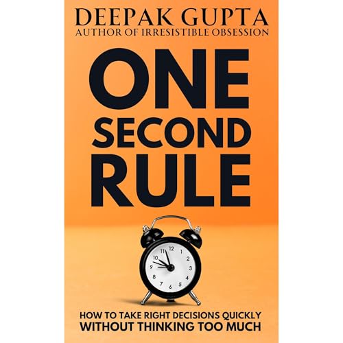 One Second Rule by Deepak Gupta episode artwork