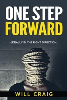 Paperback One Step Forward: (Ideally In The Right Direction) Book