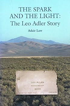 Paperback The Spark and the Light: The Leo Adler Story Book
