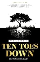 Ten Toes Down: Defining Moments 1737198797 Book Cover