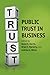 Public Trust in Business