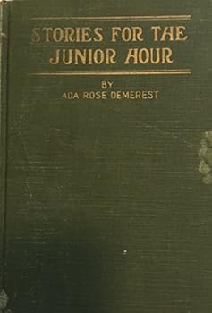 Hardcover Stories for the Junior Hour Book