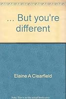 ... "But you're different" 0991784340 Book Cover