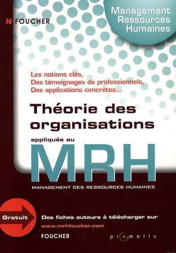 Théorie des organisations appliqué au MRH