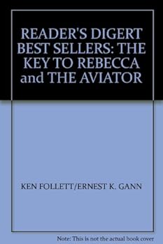 READER'S DIGERT BEST SELLERS: THE KEY TO REBECCA and THE AVIATOR