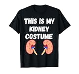 Kidney Costume Kidney Disease Nephrologist Dialysis Patient T-Shirt