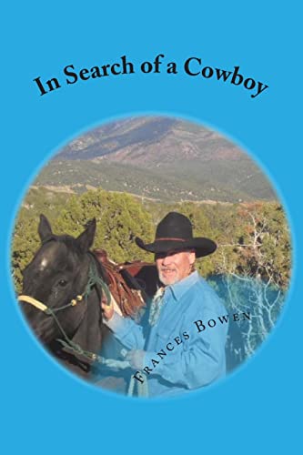 In Search of a Cowboy
