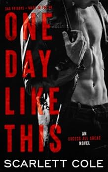 One Day Like This (Excess All Areas) - Book #1 of the Excess All Areas