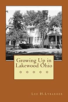 Paperback Growing Up in Lakewood Ohio Book