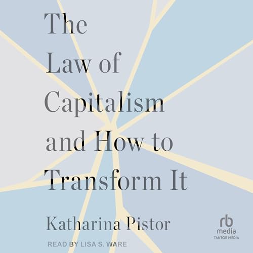 The Law of Capitalism and How to Transform It Titelbild