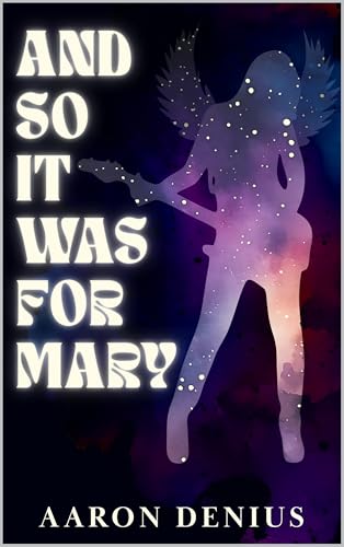 And So It Was for Mary image 2