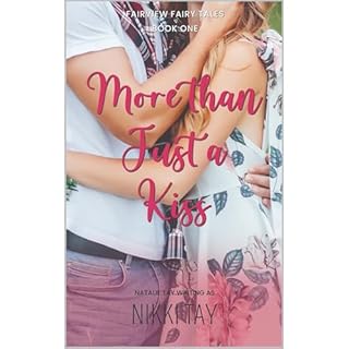 More Than Just A Kiss Audiolibro Por Nikki Tay, Natalie Tay arte de portada