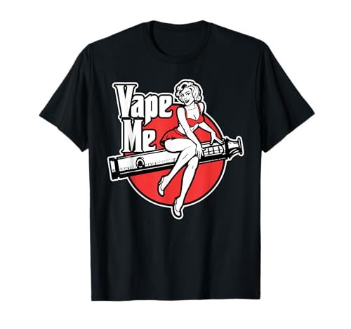 Vape Me camisa para vapers y vaping fans / Vape Girls Camiseta