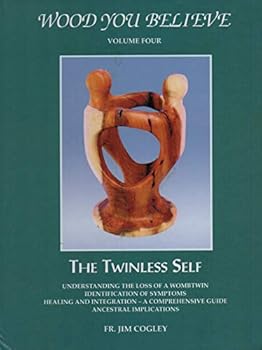 Hardcover Wood You Believe " The Twinless Self" (Wodd You Believe) Book