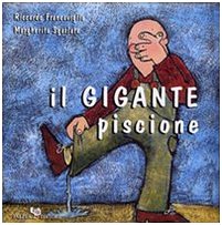 Il gigante piscione