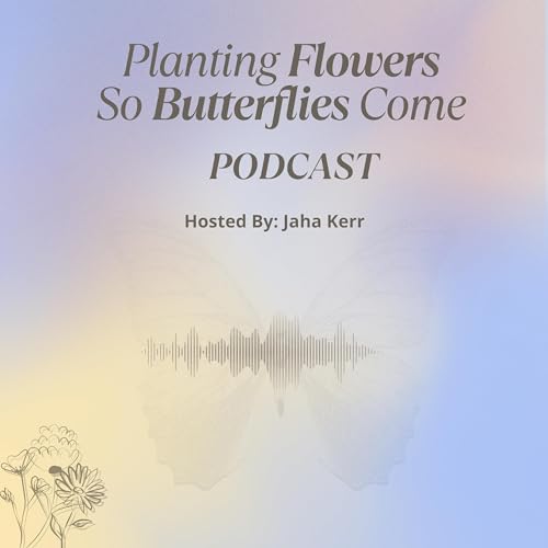 Planting Flowers So Butterflies Come copertina