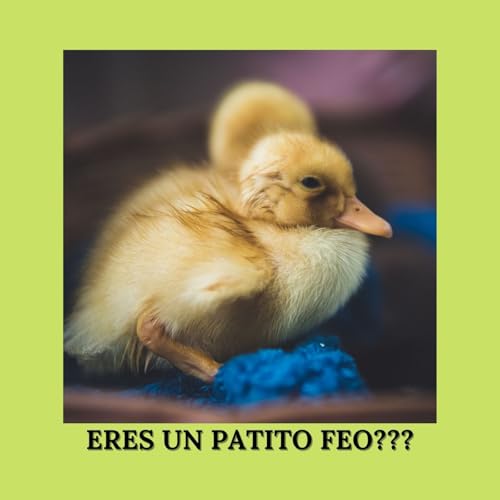 Eres un patito feo? cover art