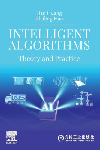 Intelligent Algorithms: Theory and Practice view 2