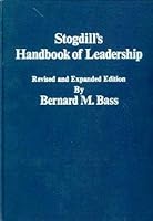 Stogdill's Handbook of Leadership:  A Survey of Theory and Research, Revised and Expanded 002901820X Book Cover