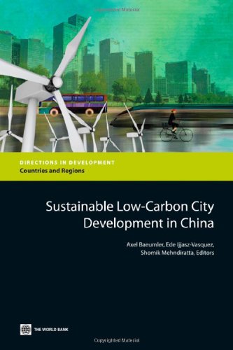 Sustainable Low-Carbon City Development in China
