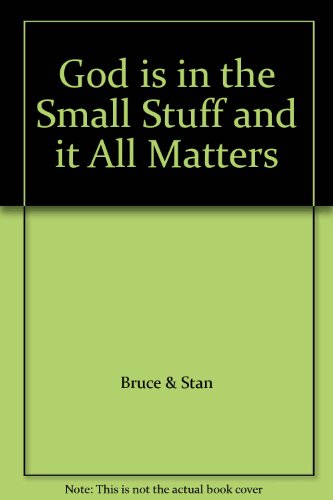 God is in the Small Stuff and it All Matters B002B0X21G Book Cover