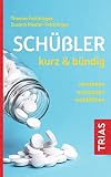 Schüßler kurz & bündig: verstehen - anwenden - wohlfühlen