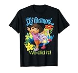 Dora the Explorer Lo Hicimos We Did It T-Shirt