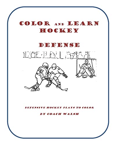 Color and Learn Hockey Defense: Defensive plays to color